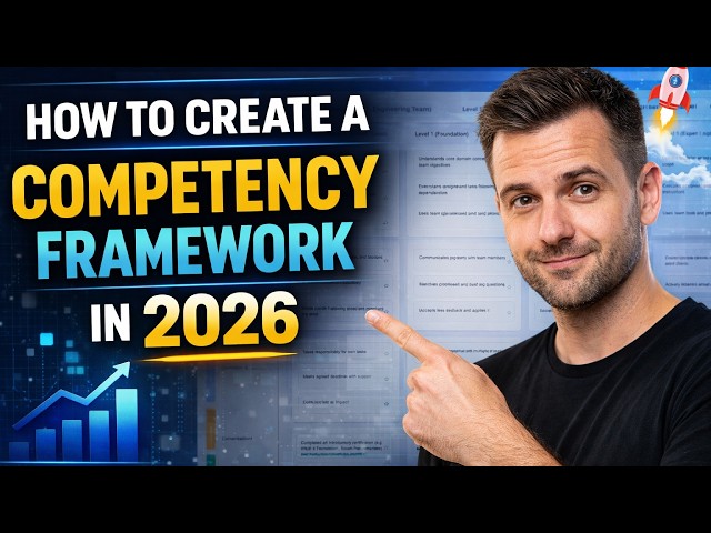 How to Create a Competency Framework (2026 Version)