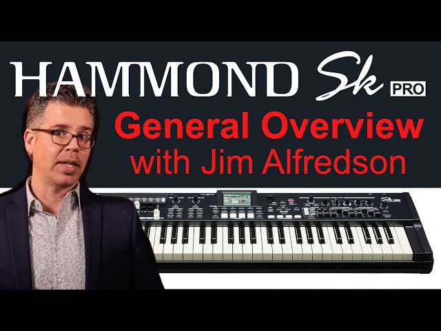 01 Hammond SK Pro - General Overview