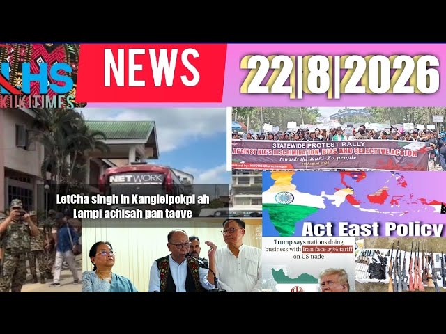 22 August 2026|KUKI DAILY NEWS READER'S/LHSKUKITIMESNEWS 