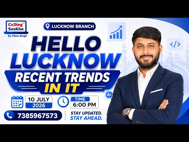 Hello Lucknow | Recent Trends in IT | BY Vikas Singh | Full Stack vs AI vs ML | Roadmap