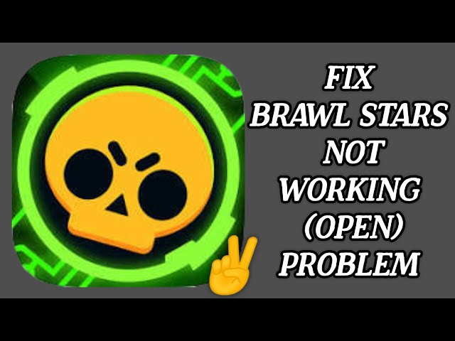 Fix Brawl Stars App Not Working (Keeps Crashing) Problem || TECH SOLUTIONS BAR 