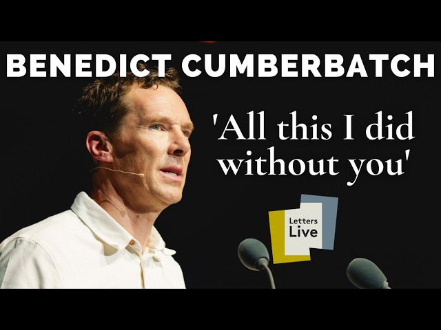 Benedict Cumberbatch reads a beautiful love letter