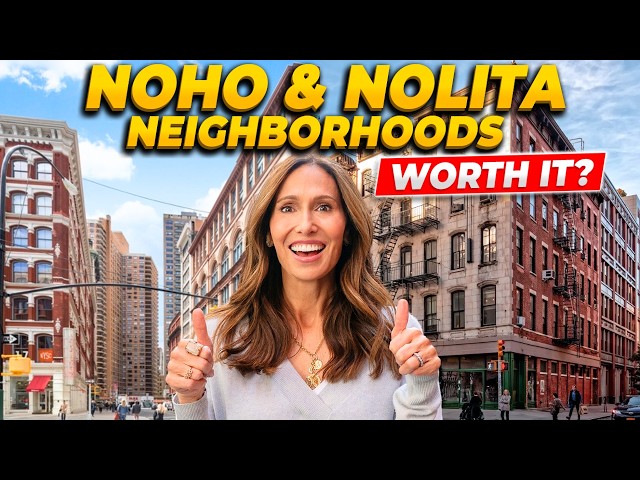 What It’s Like Living in NoHo & Nolita NYC | Top Neighborhoods to Live In (Full Breakdown)
