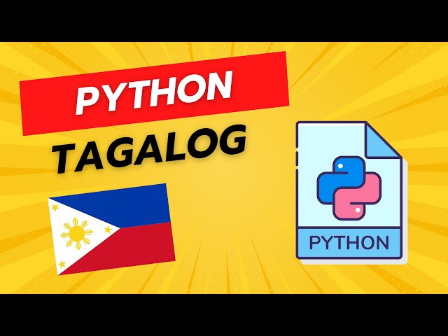 FREE CODING TUTORIAL - PHILIPPINES [TAGALOG] [PYTHON]