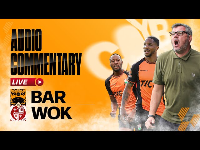 Barnet FC vs Woking FC | LIVE Commentary 🎙️| 23/11/24