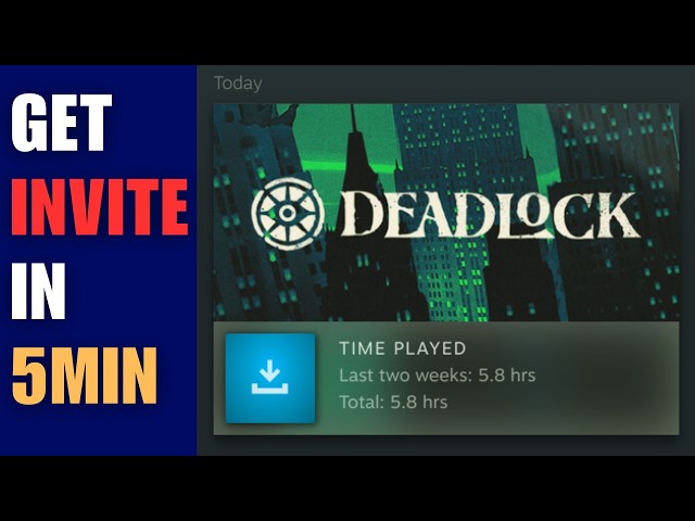 How to Get Deadlock Invite FAST (in 5min)