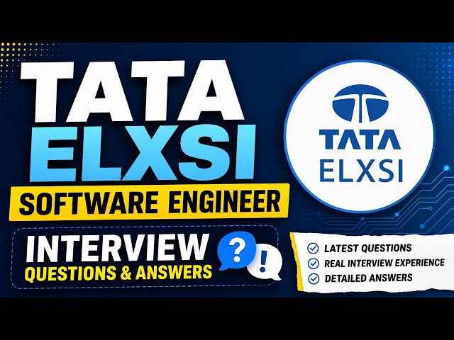 Tata Elxsi Software Engineer Interview Questions & Answers