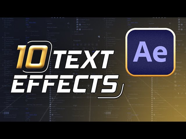 10 Sick Text Effects For 2024 - AFTER EFFECTS TUTORIAL