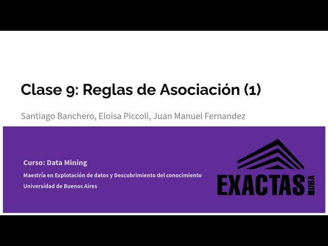 Clase 9: Reglas de asociación (Parte 1)