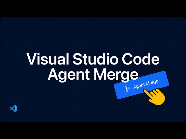 Agent Merge: Keep Your PR Moving in VS Code