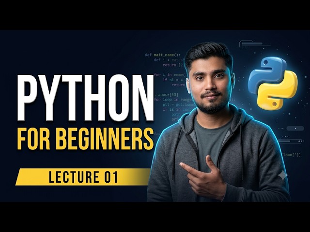 Python Tutorial for Beginners | Lecture 1 | Complete Python Course (With notes & Practice Questions)