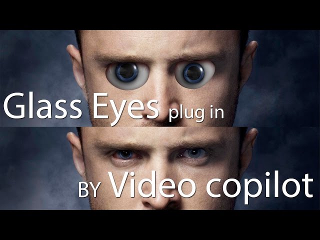 After effects tutorial - Video copilot glass eyes plugin