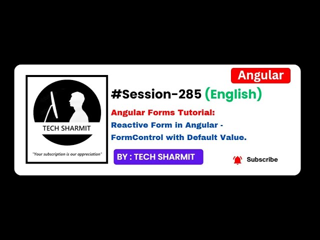 Reactive form in angular - FormControl with Default value | Angular tutorial  English (Session-285)