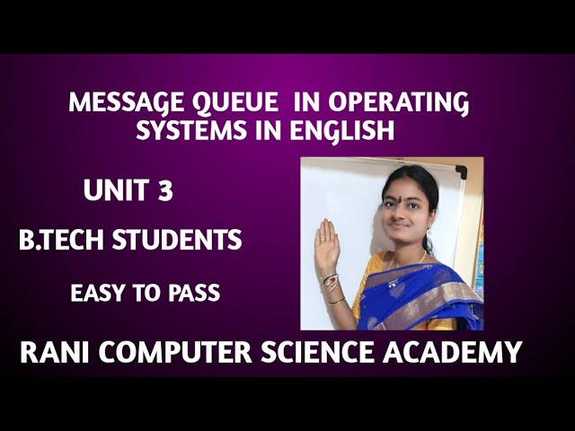 #35. EXPLAIN MESSAGE QUEUE IN OERATING SYSTEMS IN ENGLISH ||B.TECH STUDENTS R23