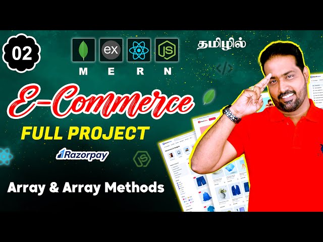 Array & Array Methods MERN Stack E-Commerce Project in Tamil Part-2