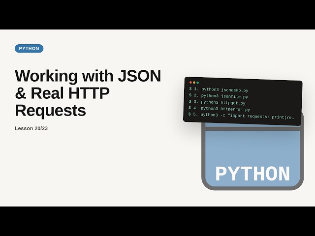Python - Web development basic Series: Working with JSON & Real HTTP Requests