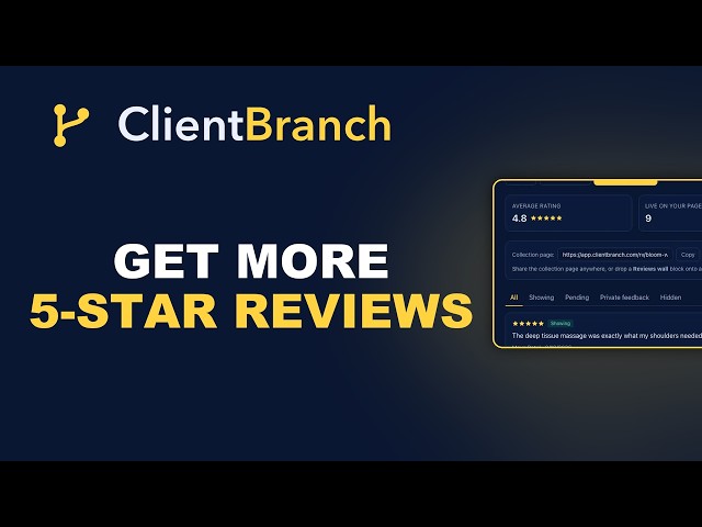 Get More 5-Star Reviews Without Nagging Anyone | ClientBranch