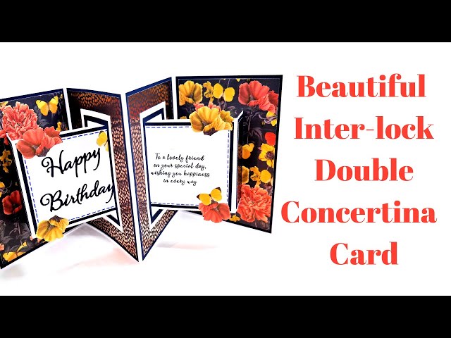 Beautiful Inter-Lock Double Concertina Card | Showstopper!