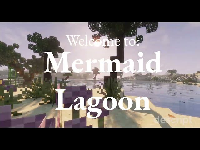 Mermaid Lagoon Trailer - Java Map