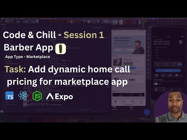 Code & Chill Session (Expo React Native) - Adding Dynamic Home Call Pricing for a Marketplace App.