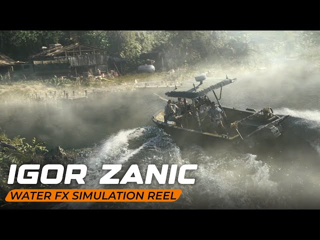 Igor Zanic Water FX Simulation Reel | Senior FX Arist & Instructor