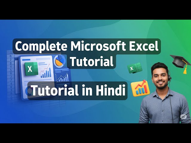 Complete Microsoft Excel Tutorial In Hindi | MS Excel A to Z Full Course Video for Beginners Student