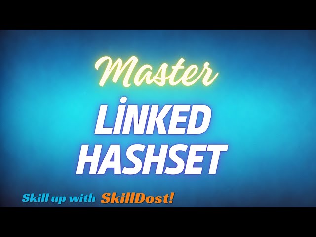Java Collection Framework Part 6 | Linked HashSet |A Comprehensive Guide with RealTime Examples