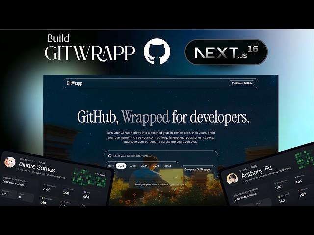 Build GitHub Wrapped with Next.js | GitWrapp Full Project (2026)