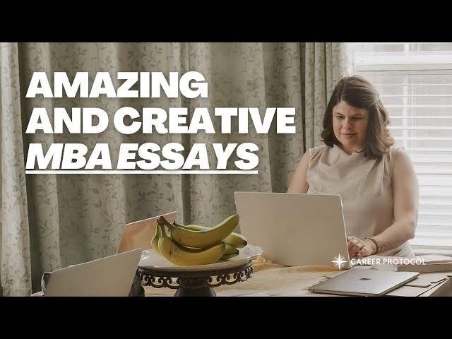 Our Best MBA Application Essay Examples