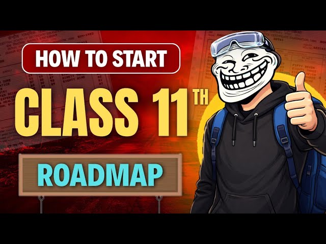Don't start class 11 without watch this 🤫| how to start class 11 🔥| class 11th
