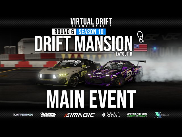 VDC 2026 | Round 6 - Drift Mansion | TOP 32 MAIN EVENT | FINALS