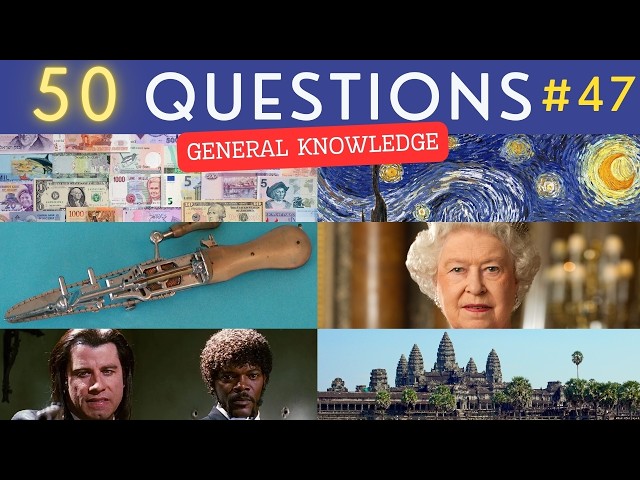 The General Knowledge Quiz #47 ¦ 50 Trivia Questions - Pub Quiz