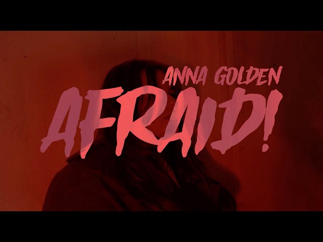 Anna Golden - AFRAID! (Official Lyric Video)