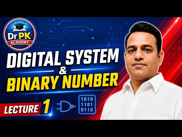 Digital System & Binary Number System || Digital Electronics || Number Systems Explained ||