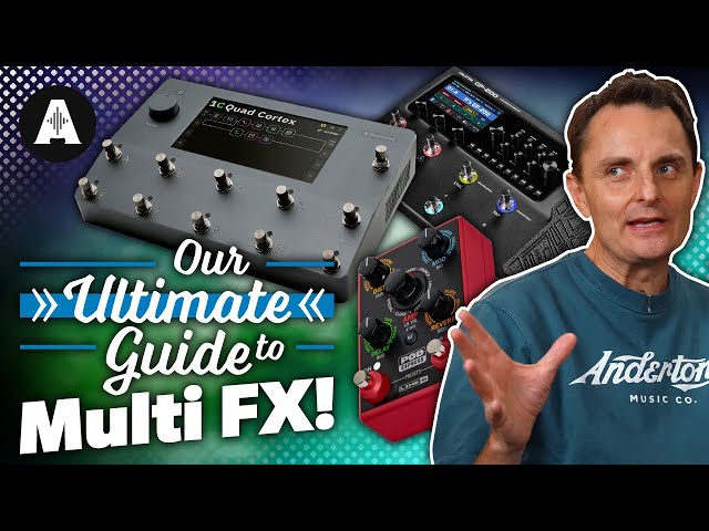 Ultimate Guide to Guitar Multi FX Pedals!