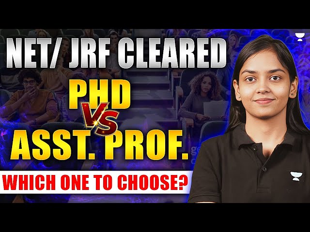 PhD Vs Assistant Professor? 🔥 | Which one to choose after UGC NET? | Kanupriya Ma'am