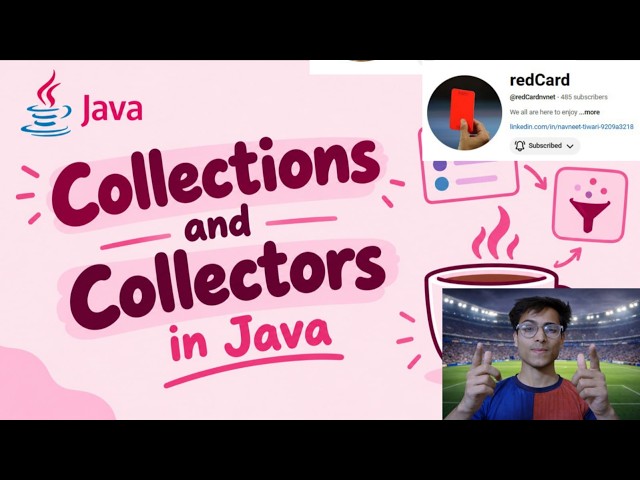 Collectors and Collections Api in Java