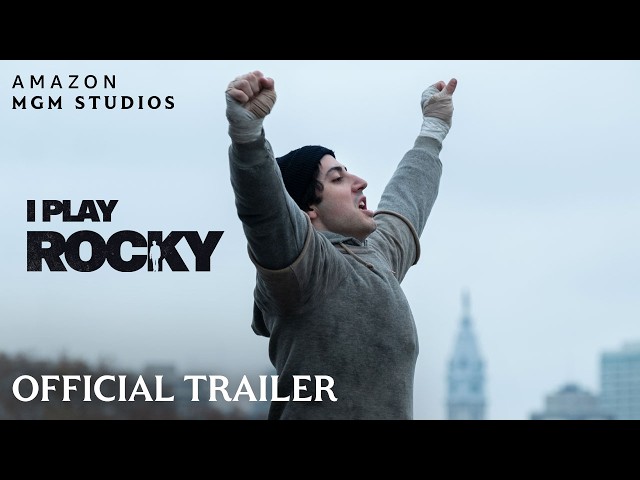 I Play Rocky | Official Trailer