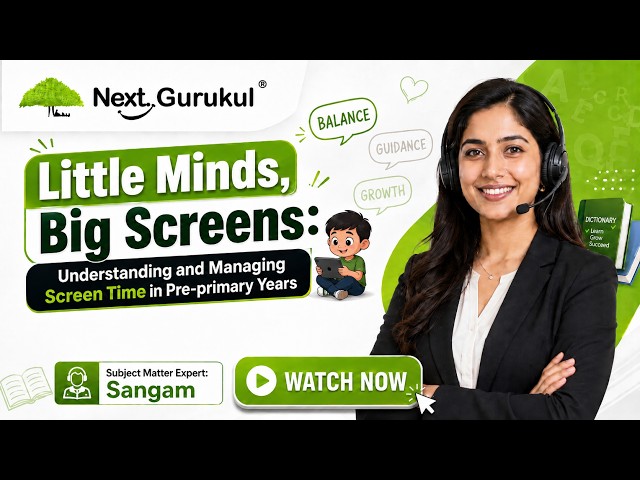 How to Build Healthy Screen Habits in Young Children? Understanding and Managing Screen Time