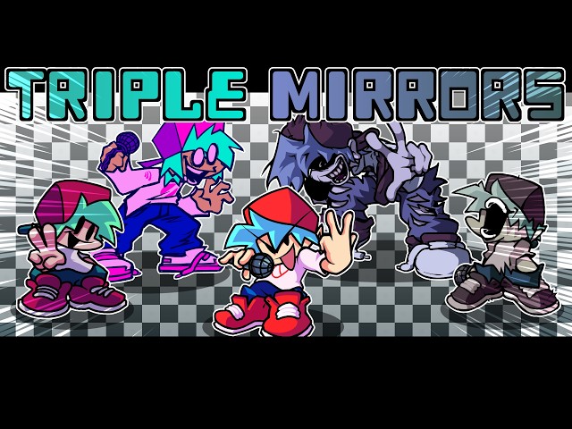 TRIPLE MIRRORS / TRIPLE TROUBLE (TUFF-MIX) but "Boyfriends" sings it! (FNF Cover)