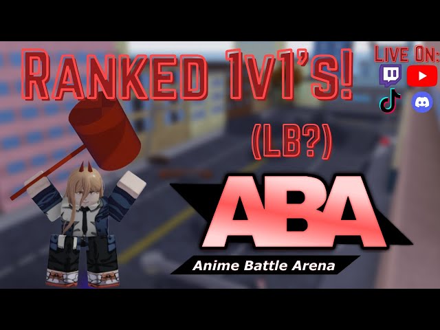 🌟ABA Ranked 1v1's! (LB?!) 🔥