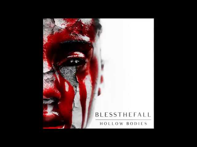 Blessthefall - Hollow Bodies