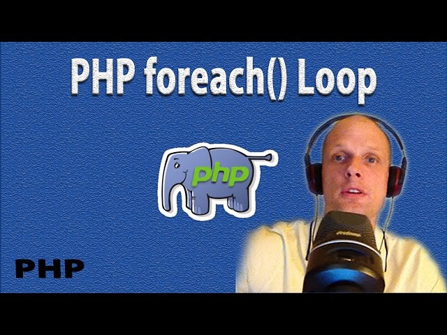 PHP FOREACH LOOP TUTORIAL