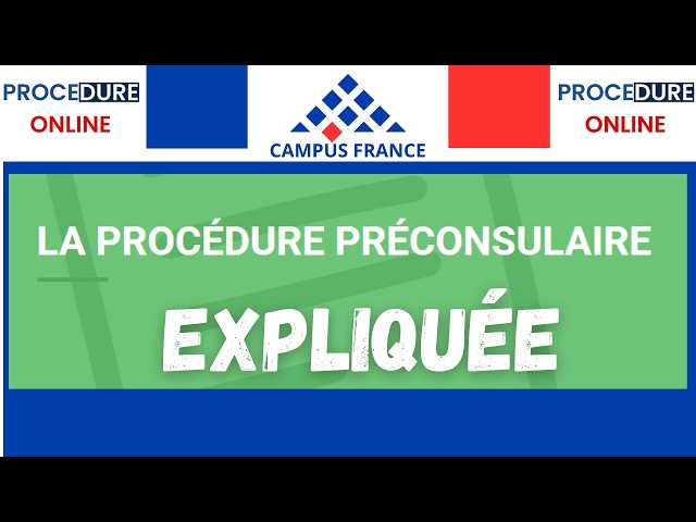 La procédure préconsulaire PARCOURSUP/CAMPUS ART  - Visa étudiant France 🇫🇷  2026  - EXPLIQUEE