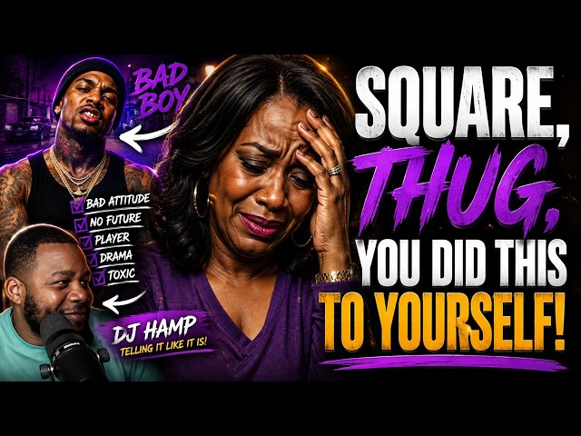 SQUARE, THUG, YOU DID IT TO YOURSELF.... #TMBR - DJ HAMP ON DECK!!