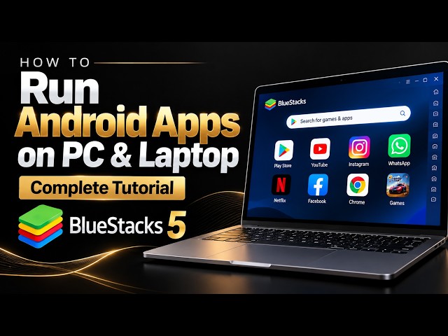 How to Run Android Apps on PC & Laptop  BlueStacks 5 Complete Setup & Tutorial in Hindi