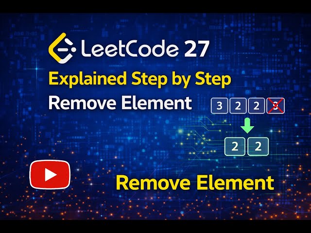 Remove Element | LeetCode 27 Explained Step by Step in Hindi