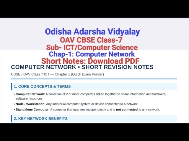 Download PDF/Short Notes/Ch.1:Computer Network/OAV CBSE Class-7/Sub-ICT: Computer Science