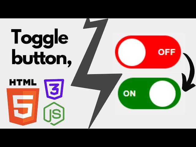 Toggle Button Using HTML, CSS & JavaScript | ON/OFF Button