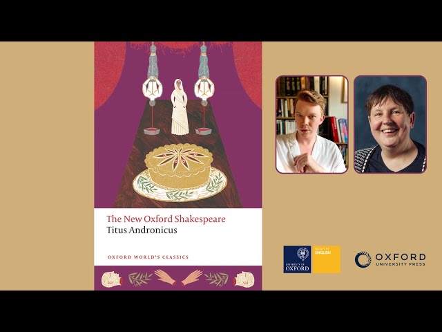 English Faculty / OWC Shakespeare webinar with Professor Emma Smith: Titus Andronicus